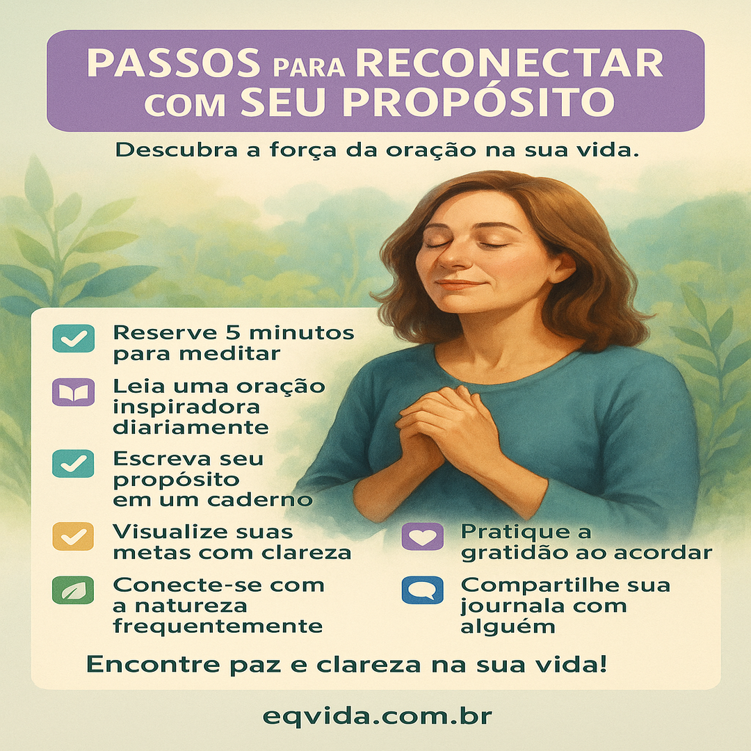 Como a Oração Pode Te Reconectar com Seu Propósito