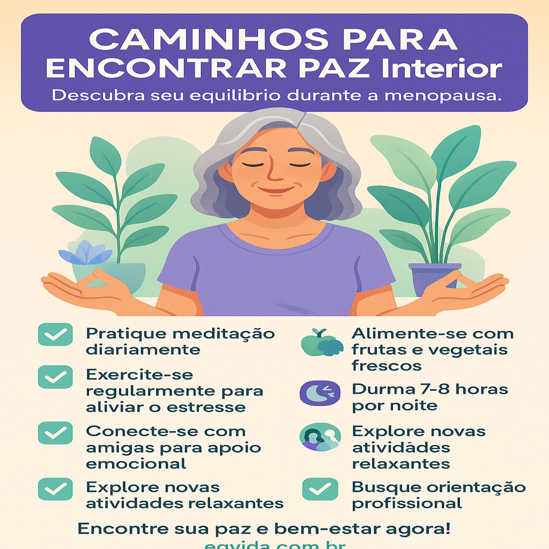 Como encontrar paz durante a menopausa e se sentir bem