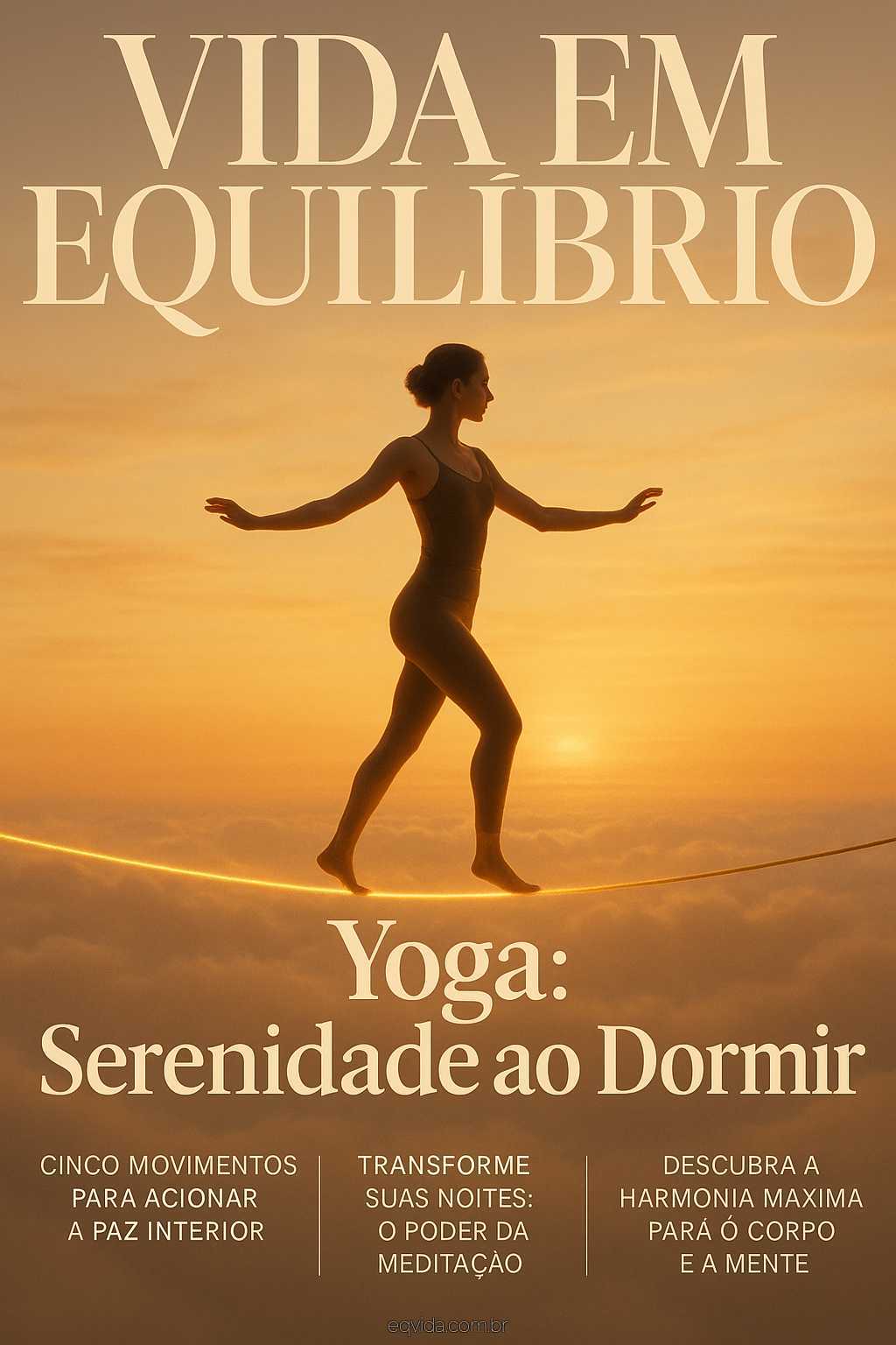 Descubra Como o Yoga Pode Acalmar Sua Mente e Melhorar o Sono