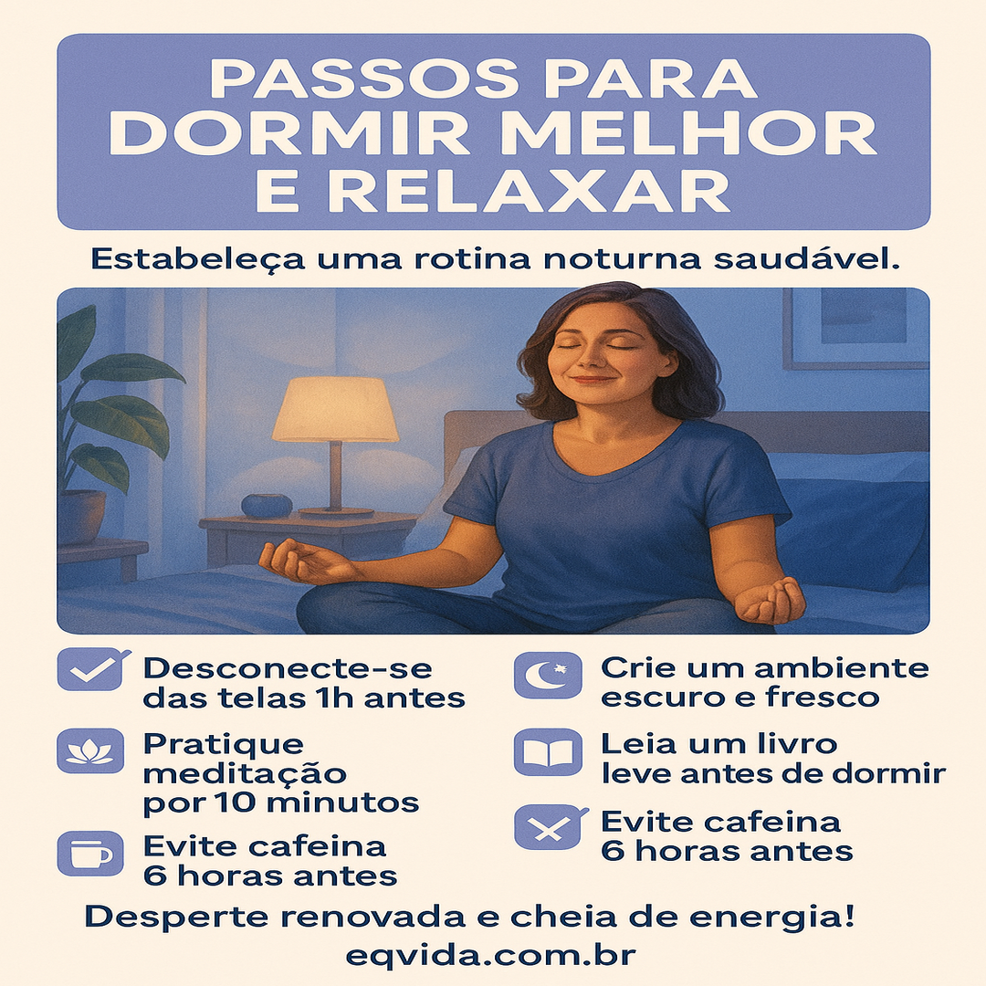 Como criar uma rotina para dormir melhor e relaxar
